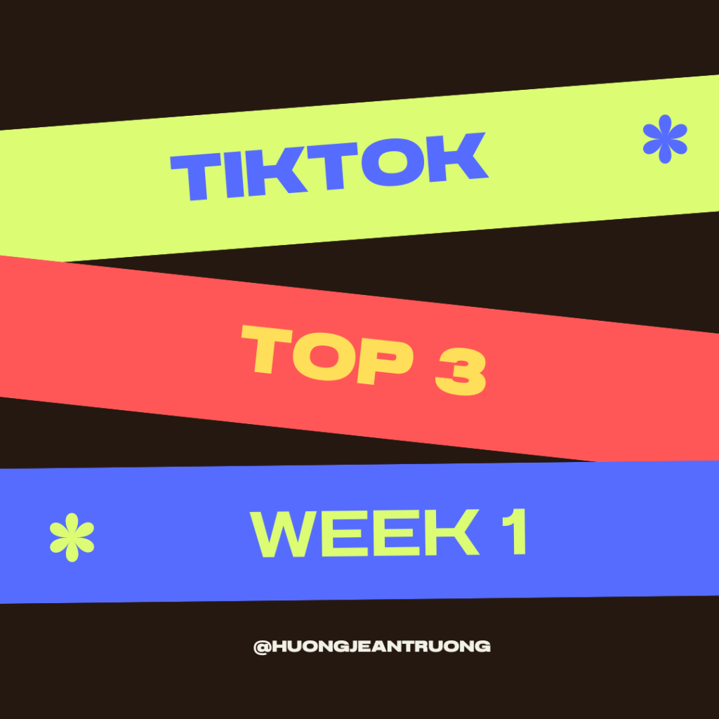 Tiktok Top 3 @ weekly blog