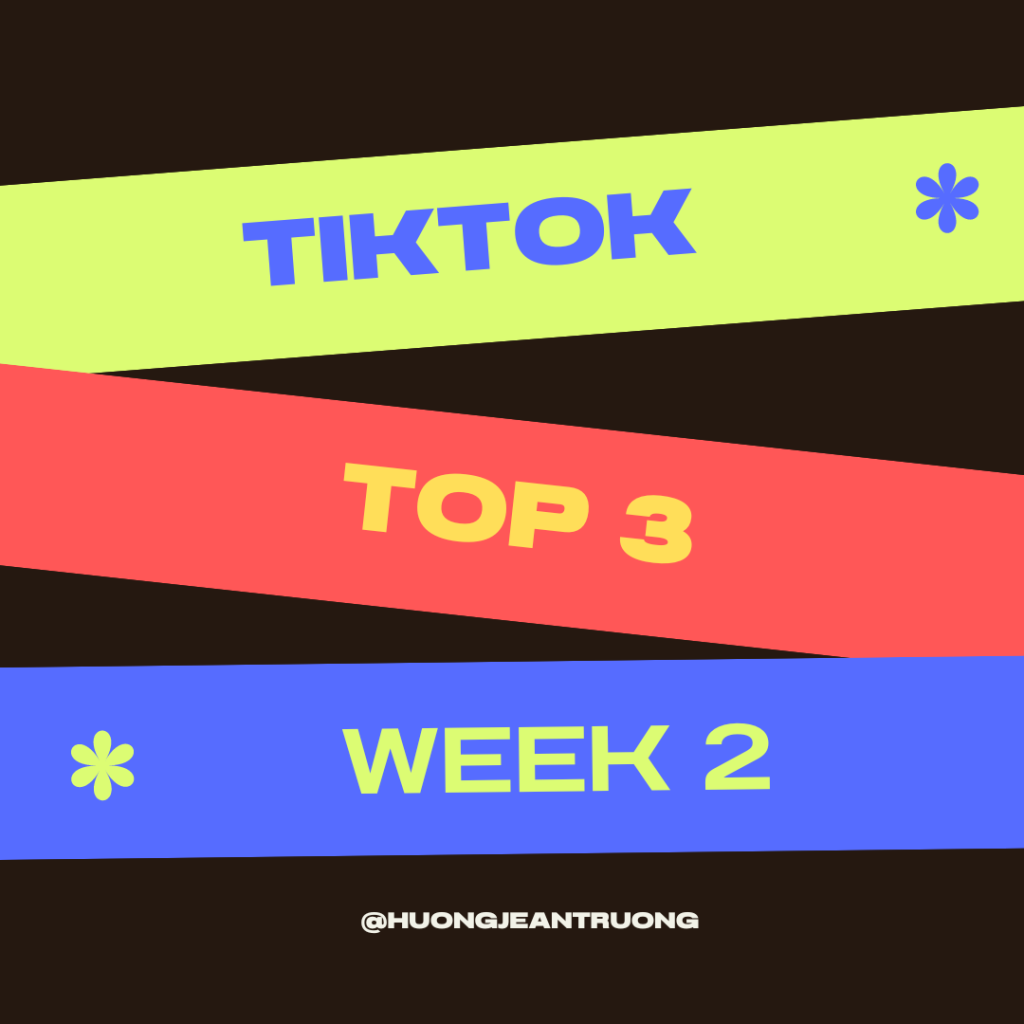 Tiktok Top 3 #2 @ weekly blog